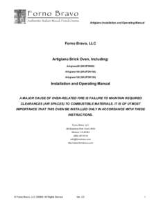 Artigiano Installation and Operating Manual  Forno Bravo, LLC Artigiano Brick Oven, Including: Artigiano80 (SKUFDN80)