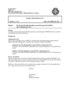 United States Office of Personnel Management The Federal Government’s Human Resources Agency  Benefits Administration Letter