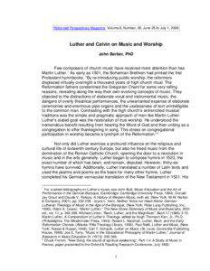 Reformed Perspectives Magazine, Volume 8, Number, 26, June 25 to July 1, 2006  Luther and Calvin on Music and Worship