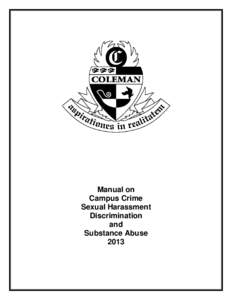 Manual on Campus Crime Sexual Harassment Discrimination and Substance Abuse