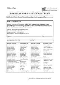 1.0 Cover Page  REGIONAL WEED MANAGEMENT PLAN 1.1 PLAN TITLE:  Sydney Vine and Scrambling Weed Management Plan