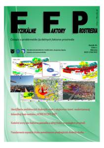 http://ffp.elfa.sk  Časopis o problematike fyzikálnych faktorov prostredia TECHNICKÁ UNIVERZITA V KOŠICIACH, Strojnícka fakulta Katedra environmentalistiky