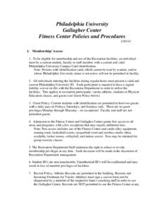Philadelphia University Gallagher Center Fitness Center Policies and ProceduresI. Membership/ Access
