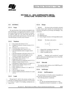 BRIDGE DESIGN SPECIFICATIONS • APRIL[removed]SECTION 12 - SOIL-CORRUGATED METAL STRUCTURE INTERACTION SYSTEMS  12.1