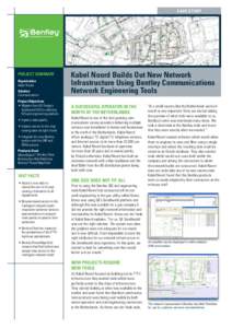 case study  PROJECT SUMMARY Organization Kabel Noord Solution