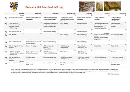 Brasenose JCR Term Card - MT 2013 Sunday Monday  Tuesday