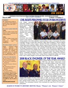 PLEASE FORWARD AND POST THIS NEWSLETTER TO BENEFIT ALL PERSONNEL  ON DECK A Publication of the U.S Coast Guard Office of Civil Rights, Washington DC[removed]March 2008