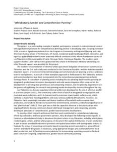 Project Description 2014 AICP Student Project Awards Community and Regional Planning, The University of Texas at Austin Ethnobotany, Gender and Comprehensive Planning in Santo Domingo, Dominican Republic  