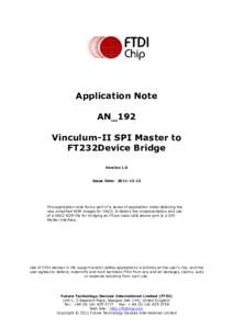 Application Note AN_192 Vinculum-II SPI Master to FT232Device Bridge Version 1.0