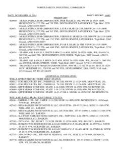 NORTH DAKOTA INDUSTRIAL COMMISSION  DATE: NOVEMBER 10, 2014 #29950 -  #29951 -