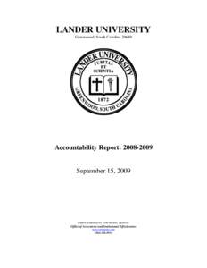 Association of Public and Land-Grant Universities / Higher education / University of South Carolina System / Oak Ridge Associated Universities / Lander College / Central Wyoming College / American Association of State Colleges and Universities / South Carolina / Lander University