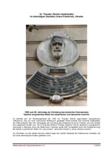 Dr. Theodor Zöckler-Gedenktafel im ehemaligen Stanislau (Ivano Frankivsk), Ukraine 1999 zum 80. Jahrestag der Gründung des deutschen Gymnasiums feierlich eingeweihtes Relief mit ukrainischer und deutscher Inschrift. Es