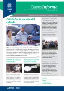 Cueros Informa Número 1 | Abril de 2015 Boletín del Centro de Investigación y Tecnología del Cuero  CeFoTeCa, la escuela del