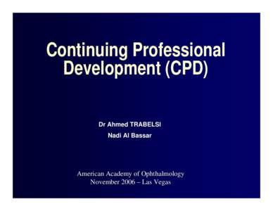 Continuing Professional Development (CPD) Dr Ahmed TRABELSI Nadi Al Bassar  American Academy of Ophthalmology