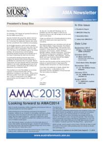 AMA Newsletter September 2013 President’s Soap Box  In this issue