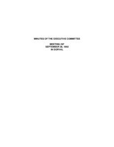 MINUTES OF THE EXECUTIVE COMMITTEE MEETING 297 SEPTEMBER 28, 1992 IN DORVAL  MINUTES OF THE EXECUTIVE COMMITTEE OF THE KATIVIK SCHOOL BOARD