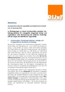 FORUM FÜR FACHFRAGEN FORUM FOR EXPERT DEBATES HINWEISE des Deutschen Instituts für Jugendhilfe und Familienrecht eV (DIJuF) vom 10. November 2014