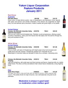 Yukon Liquor Corporation Feature Products January 2011 Red Wines Australia Billi Billi Shiraz