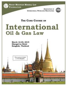 Rocky Mountain Mineral Law Foundation International Association of Petroleum Negotiators