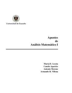 Apuntes de Análisis Matemático I María D. Acosta Camilo Aparicio