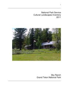 1  National Park Service Cultural Landscapes Inventory 2011
