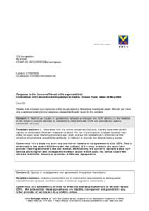 Response to the Concerns Raised in the paper entitled -&#x0B;Competition in EU securities trading and post-trading - Issues Paper, dated 24 May 2006