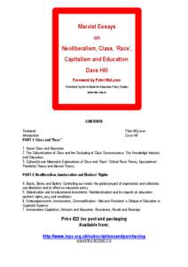 Marxist Essays  Published September 2013 on Neoliberalism, Class, ‘Race’,