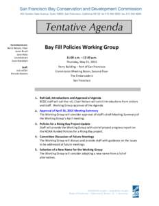 Bay Fill Policies Working Group meeting May 21, 2015