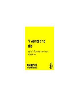 Amnesty International Publications First published in 2012 by Amnesty International Publications International Secretariat Peter Benenson House 1 Easton Street