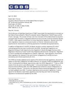 April 21, 2014 Robert deV. Frierson Secretary, Board of Governors of the Federal Reserve System 20th Street and Constitution Avenue, NW Washington, DC[removed]Docket #’s. R–1482, R-1483, R-1484