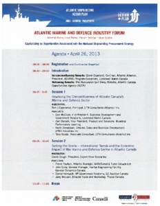 ATLANTIC MARINE AND DEFENCE INDUSTRY FORUM Admiral Room, Lord Nelson Hotel Halifax  Nova Scotia