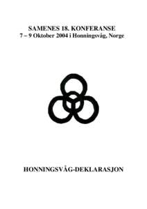SAMENES 18. KONFERANSE 7 – 9 Oktober 2004 i Honningsvåg, Norge
