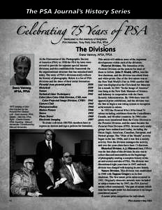 The PSA Journal’s History Series  Celebrating 75 Years of PSA Dedicated to the memory of longtime PSA Historian, Tony Patti, Hon PSA, FPSA