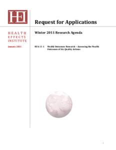 Request for Applications HEALTH Winter 2011 Research Agenda  EFFECTS