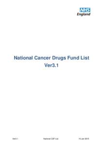 National Cancer Drugs Fund List Ver3.1 Ver3.1  National CDF List