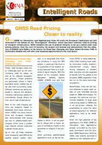 GNSS benefiting to the road sector Intelligent Roads  Issue 01 - March 2009