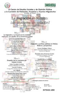 El Centro de Estudios Sociales y de Opinión Pública y la Comisión de Población, Fronteras y Asuntos Migratorios invitan al Foro: La migración en México: ¿un problema sin solución?