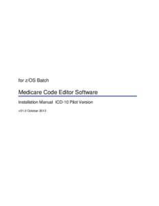 Medical informatics / International Statistical Classification of Diseases and Related Health Problems / Medical classification / Psychopathology / World Health Organization / Medicare / Length of stay / ICD-10 / Job Control Language / Medicine / Health / Medical terms