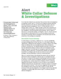 July 8, 2014  Alert White Collar Defense & Investigations Corporate Internal