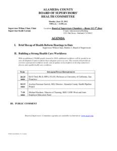 Change to Win Federation / Alameda County Board of Supervisors / California / Alameda County /  California / Service Employees International Union / Board of Supervisors / Keith Carson / Geography of California / Trade unions in the United States / Wilma Chan