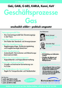 +++ Management Circle Energie-Seminar +++  GeLi, GABi, G 685, KARLA, Konni, KoV Geschäftsprozesse Gas