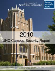 Colorado / University of Northern Colorado / Security / Campus police / The Mirror / Security guard / University of California Police Department / University of North Carolina at Chapel Hill / Law enforcement / North Central Association of Colleges and Schools / American Association of State Colleges and Universities