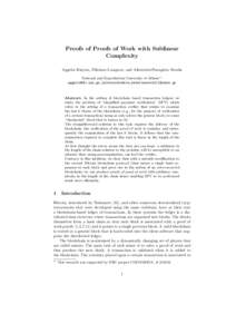 Proofs of Proofs of Work with Sublinear Complexity Aggelos Kiayias, Nikolaos Lamprou, and Aikaterini-Panagiota Stouka National and Kapodistrian University of Athens⋆⋆ ,{nikolaoslabrou,katerinastou21}