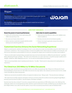elasticsearch.  Indexing 10 billion documents across 100+ nodes Wajam the challenge: