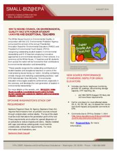 SMALL-BIZ@EPA  AUGUST 2014 A MONTHLY NEWSLETTER FOR THE SMALL BUSINESS COMMUNITY