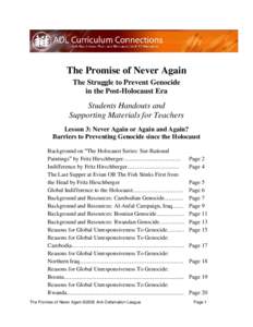 The Promise of Never Again The Struggle to Prevent Genocide in the Post-Holocaust Era Students Handouts and Supporting Materials for Teachers