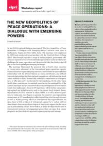 New Geopolitics of Peace Operations: A Dialogue with Emerging Powers: Workshop report, Kathmandu and New Delhi, April 2012