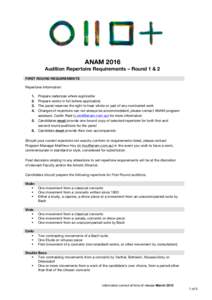 ANAM 2016 Audition Repertoire Requirements – Round 1 & 2 FIRST ROUND REQUIREMENTS Repertoire Information: 1. 2.
