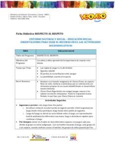 Ficha Didáctica RESPECTO AL RESPETO ENTORNO NATURAL Y SOCIAL - EDUCACIÓN INICIAL ORIENTACIONES PARA USAR EL RECURSO EN EL LAS ACTIVIDADES SOCIOEDUCATIVAS ÁREA