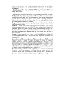 HEAVY MEALS DO NOT AFFECT LUNG FUNCTION IN HEALTHY SUBJECTS Elise McKeon, Chris Nathan, NZCS, CRFS, Nigel McArdle, MD, Kevin Gain, PhD, CRFS Department of Respiratory Medicine, Royal Perth Hospital, Perth WA 6000